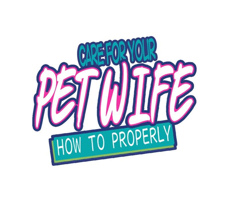 How To Properly Care For Your Pet Wife Chapter 15 Bahasa Indonesia