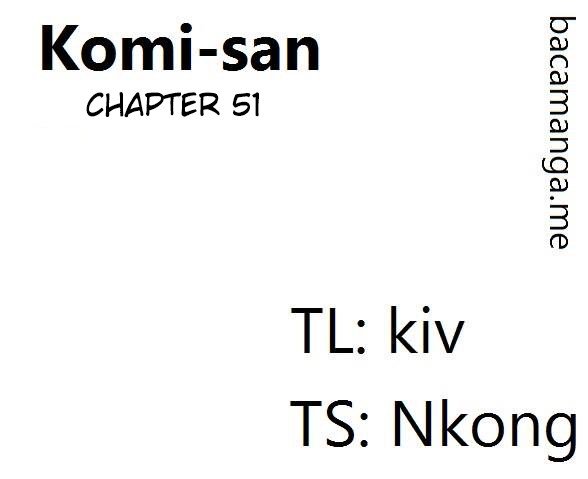 Komi-san wa Komyushou Desu. Chapter 51 Bahasa Indonesia