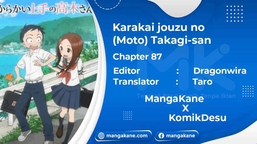 Karakai Jouzu no (Moto) Takagi-san Chapter 87 Bahasa Indonesia