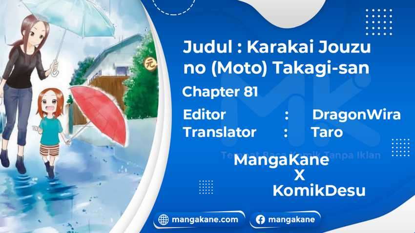 Karakai Jouzu no (Moto) Takagi-san Chapter 81 Bahasa Indonesia