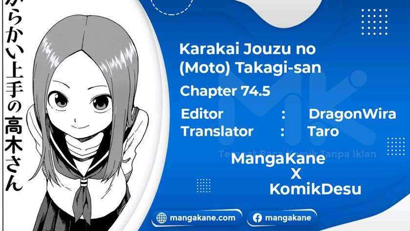 Karakai Jouzu no (Moto) Takagi-san Chapter 74.5 Bahasa Indonesia