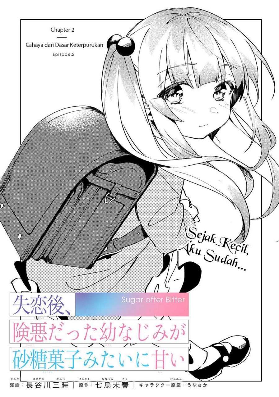 Shitsurengo, Kenaku Datta Osananajimi ga Sato Kashi Mitai ni Amai ~ Sugar After Bitter ~ Chapter 02 Bahasa Indonesia