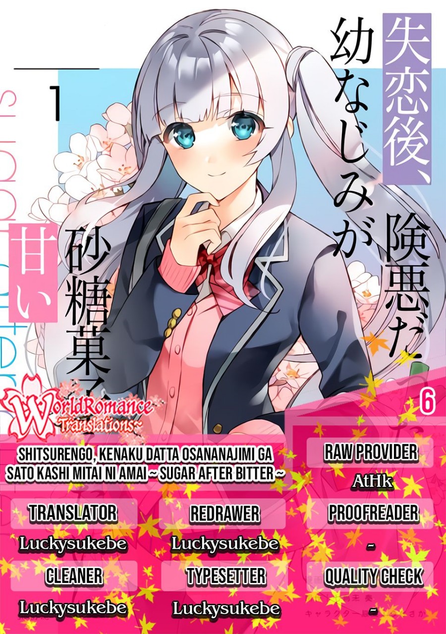 Shitsurengo, Kenaku Datta Osananajimi ga Sato Kashi Mitai ni Amai ~ Sugar After Bitter ~ Chapter 06 Bahasa Indonesia