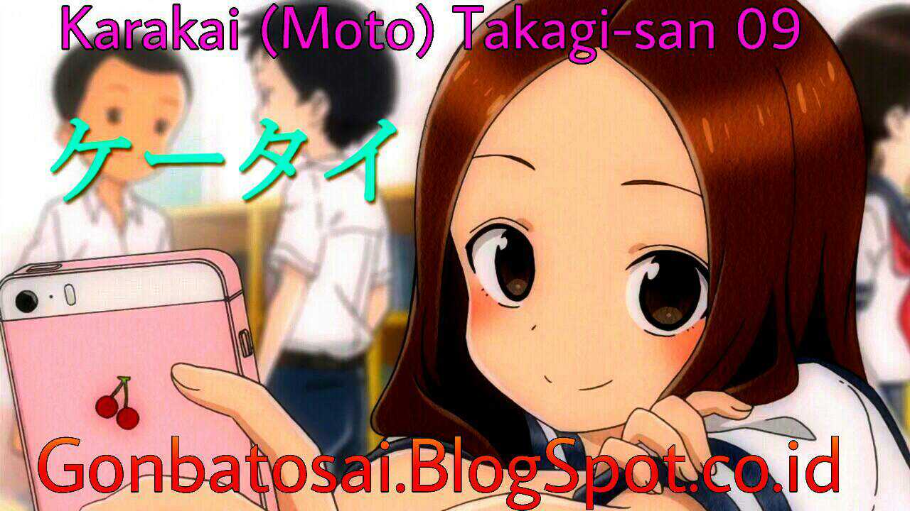 Karakai Jouzu no (Moto) Takagi-san Chapter 09 Bahasa Indonesia