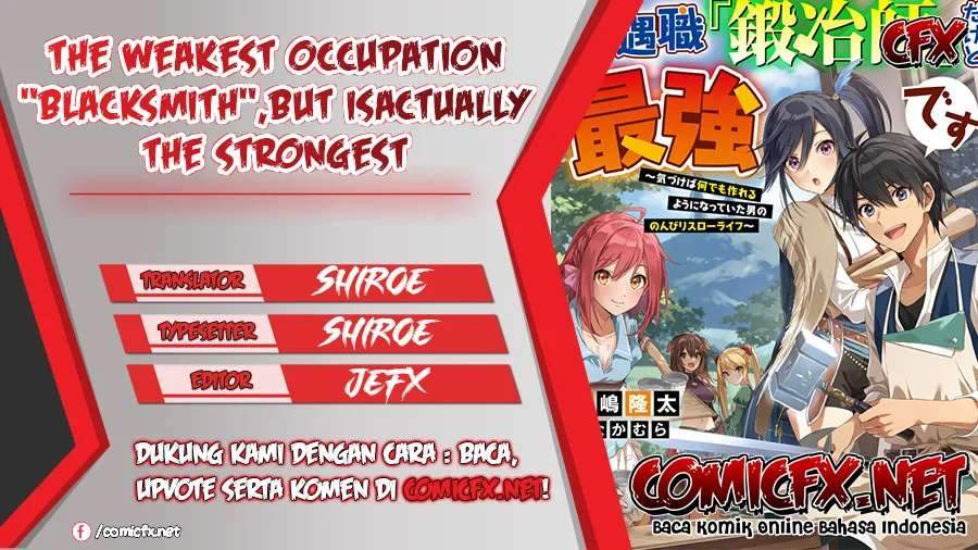The Weakest Occupation “Blacksmith,” but It’s Actually the Strongest Chapter 10 Bahasa Indonesia