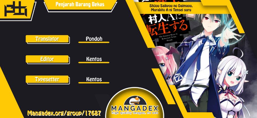 Shijou Saikyou no Daimaou, Murabito A ni Tensei suru Chapter 7 Bahasa Indonesia