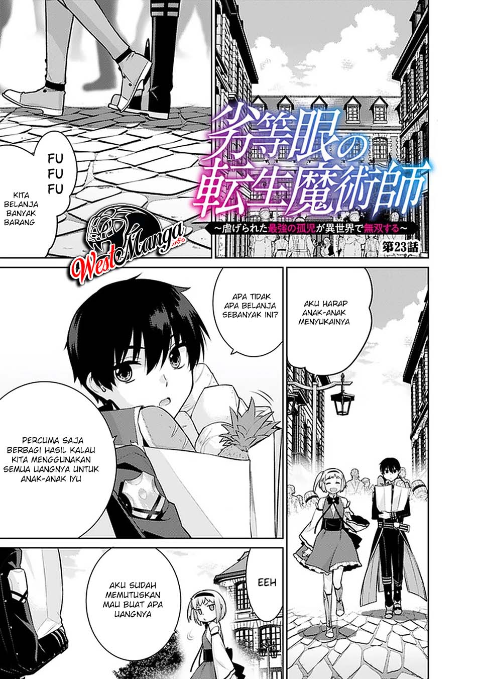 Rettou Me no Tensei Majutsushi ~ Shiitage Rareta Saikyou no Minashigo ga Isekai de Musou Suru Chapter 23 Bahasa Indonesia