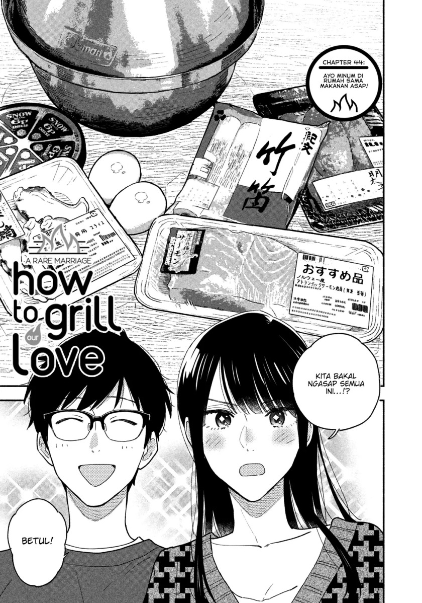 A Rare Marriage: How to Grill Our Love Chapter 44 Bahasa Indonesia