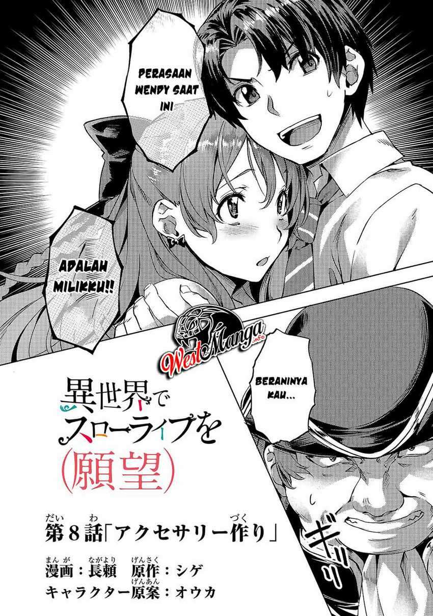 Isekai de Slow Life o (Ganbou) Chapter 8 Bahasa Indonesia