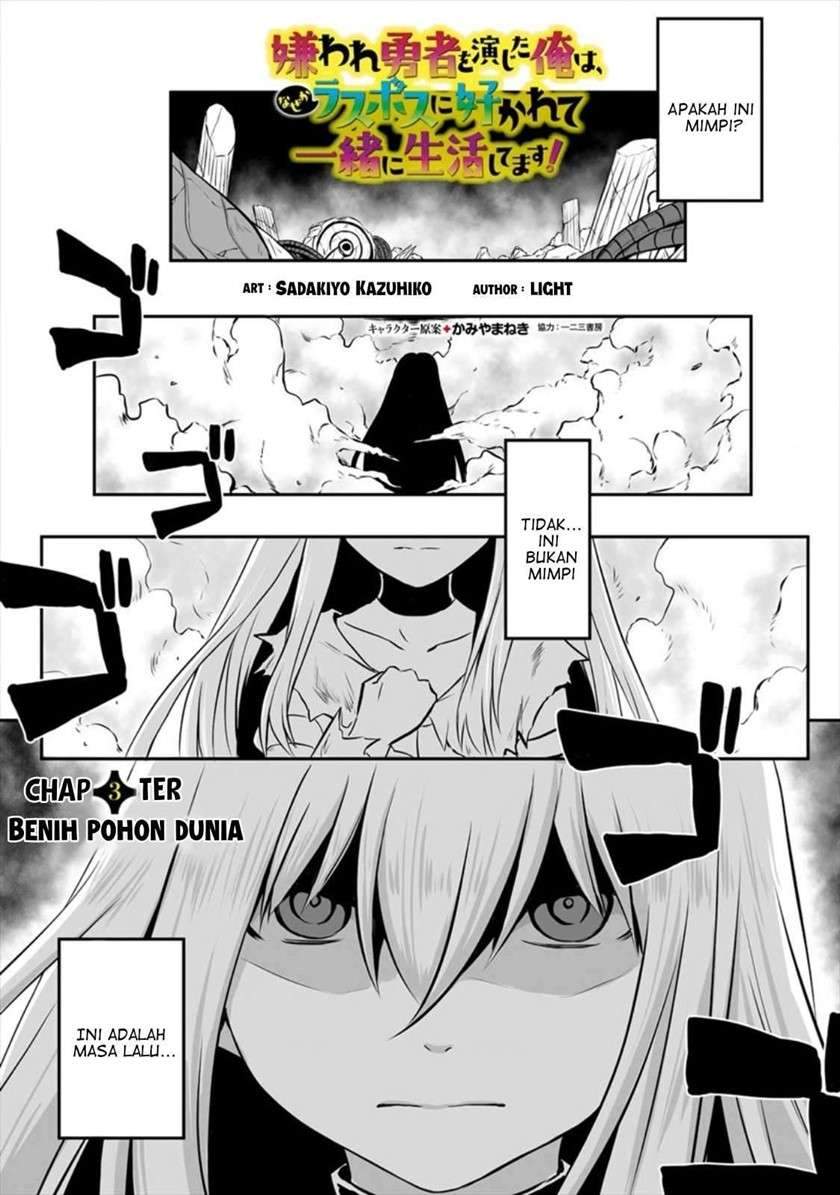 Kiraware Yuusha O Enjita Ore Wa, Naze Ka Last Boss Ni Sukarete Issho Ni Seikatsu Shitemasu! Chapter 03 Bahasa Indonesia