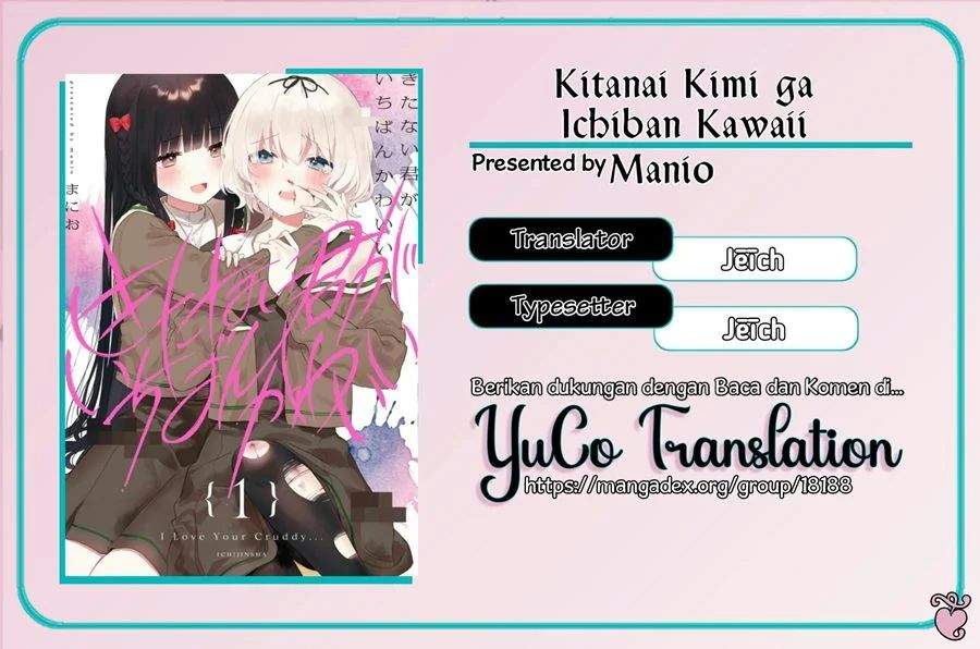 Kitanai Kimi ga Ichiban Kawaii Chapter 02 Bahasa Indonesia