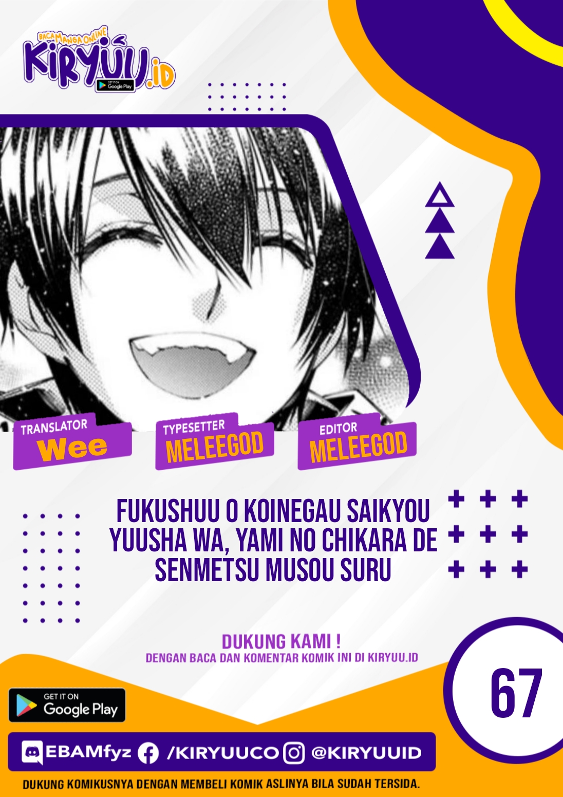 Fukushuu o Koinegau Saikyou Yuusha wa, Yami no Chikara de Senmetsu Musou Suru Chapter 67 Bahasa Indonesia