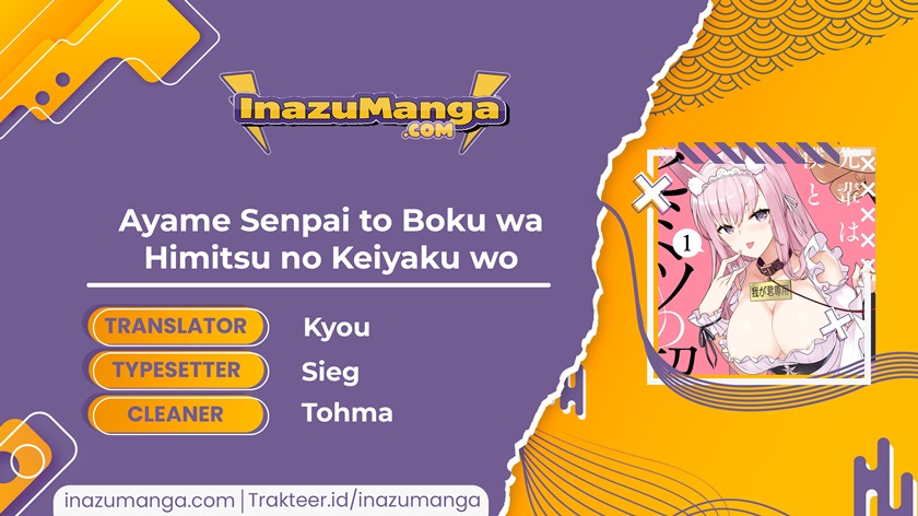 Ayame-senpai wa Boku to Himitsuno Keiyaku wo Chapter 02 Bahasa Indonesia