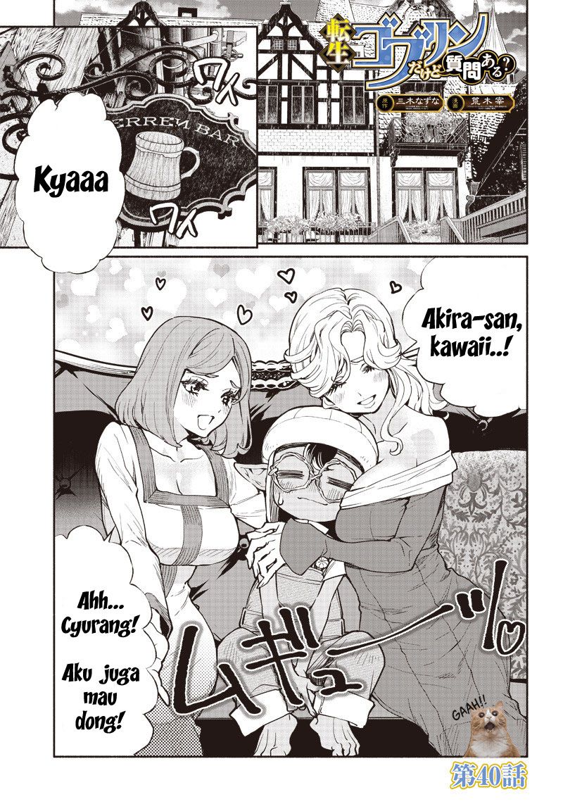 Tensei Goblin da kedo Shitsumon aru? Chapter 40 Bahasa Indonesia