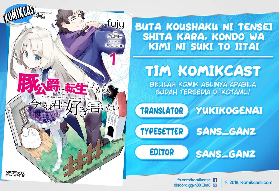 Buta Koushaku ni Tensei shita kara, Kondo wa Kimi ni Suki to Iitai Chapter 15 Bahasa Indonesia