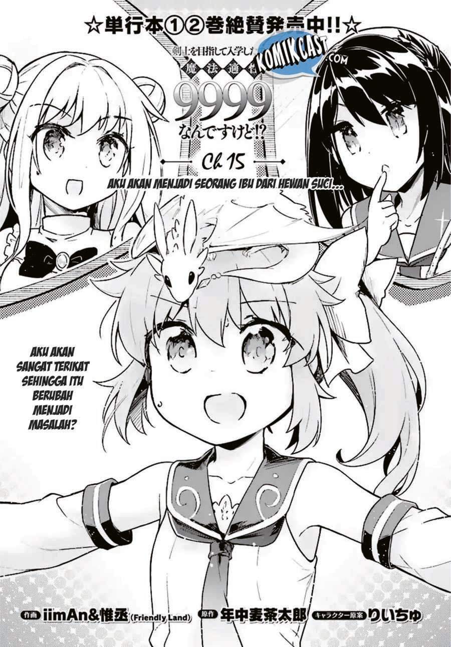 Kenshi o Mezashite Nyugaku Shitanoni Maho Tekisei 9999 Nandesukedo!? Chapter 15 Bahasa Indonesia