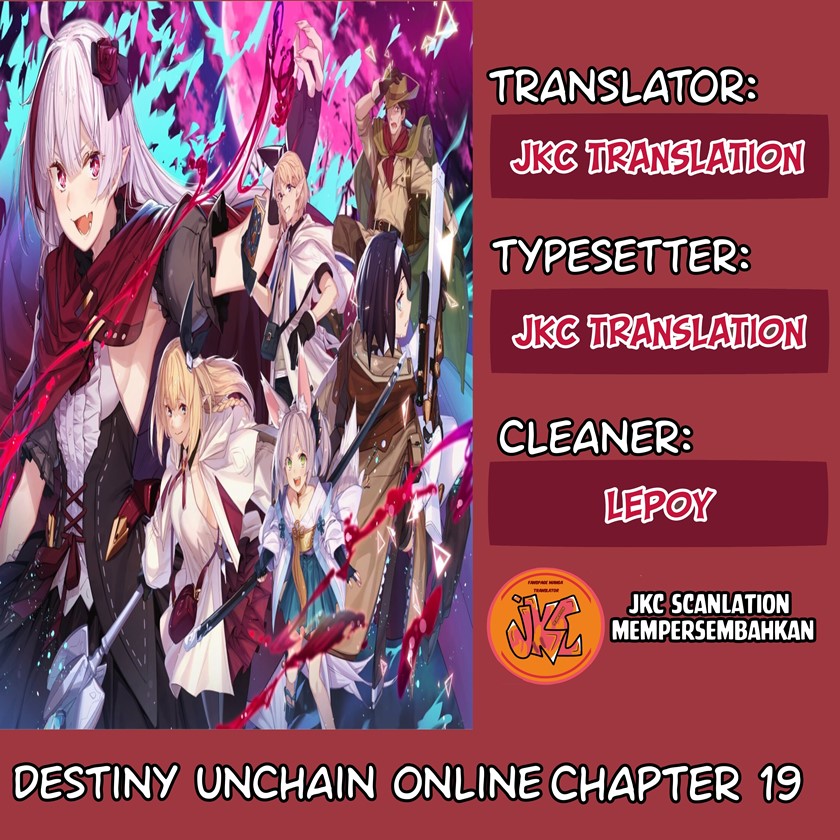 Destiny Unchain Online Chapter 19 Bahasa Indonesia