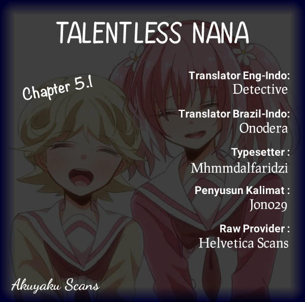 Talentless Nana Chapter 05.1 Bahasa Indonesia