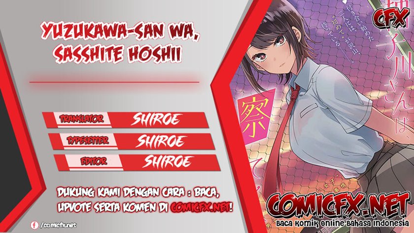 Yuzukawa-san wa, Sasshite Hoshii. Chapter 04.6 Bahasa Indonesia