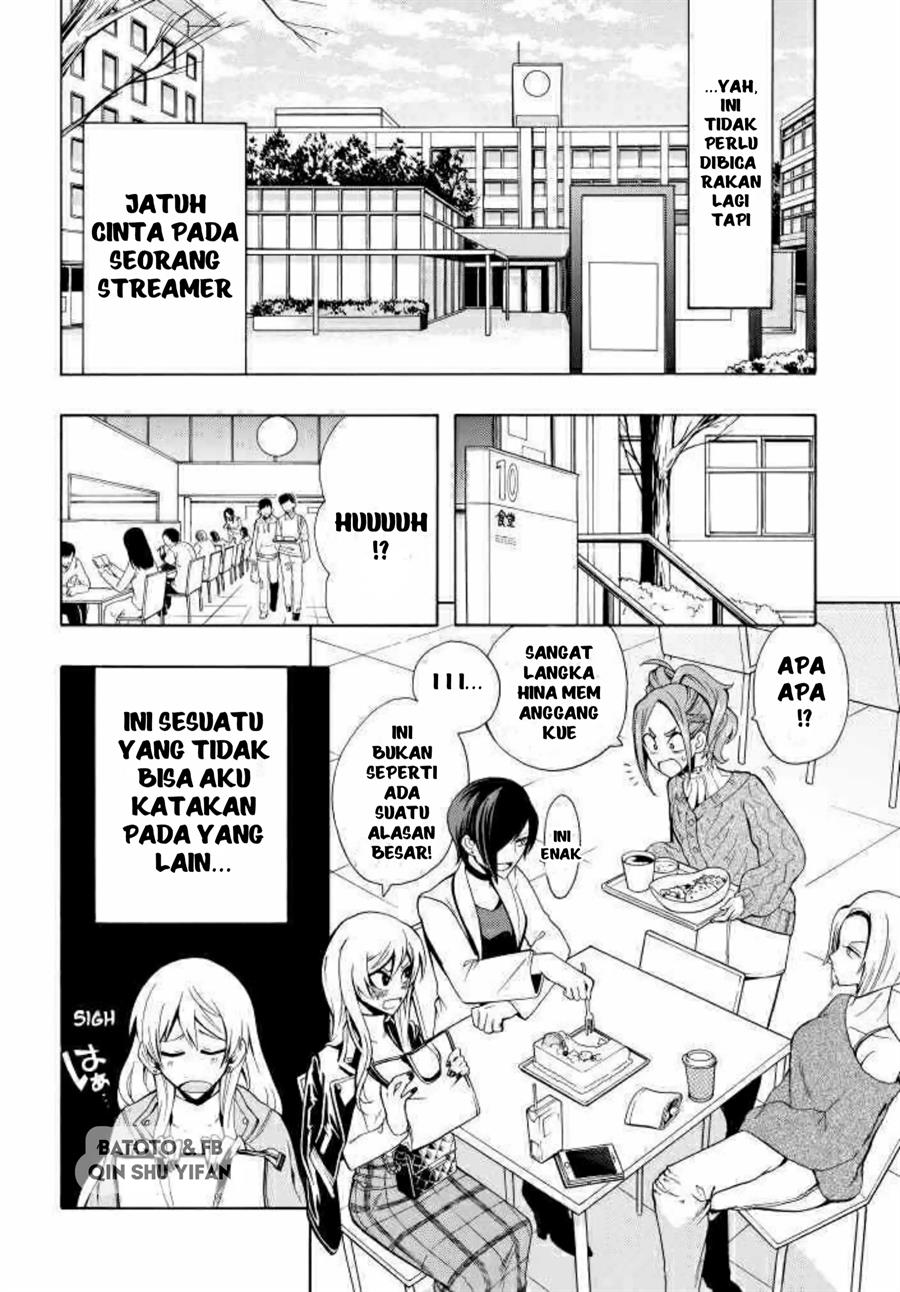 Gachi Koi Nenchakujuu: Net Haishinsha no Kanojo ni naritakute Chapter 1 Bahasa Indonesia