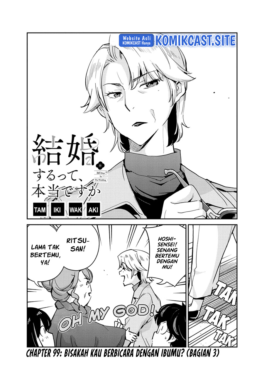 Kekkon Surutte, Hontou Desu Ka? Chapter 99 Bahasa Indonesia