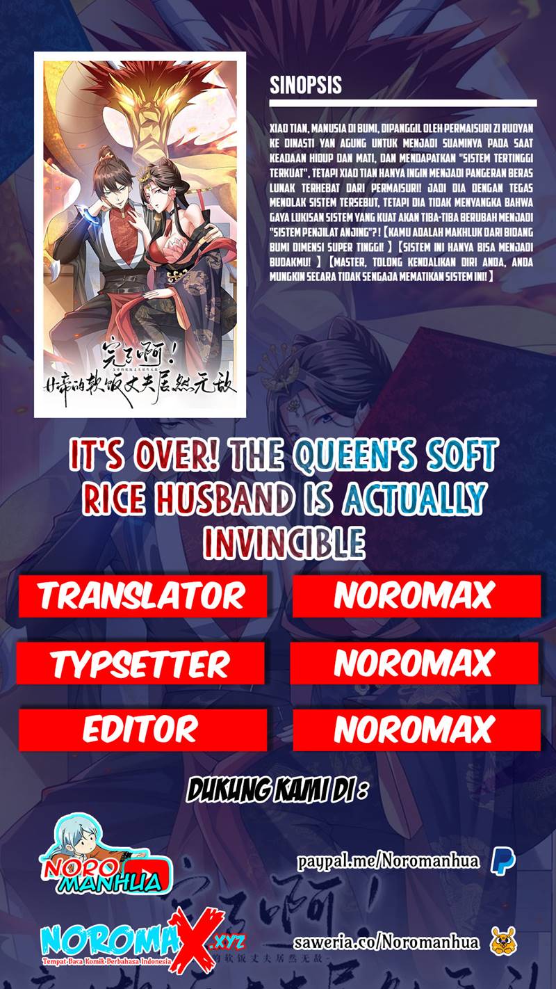 It’s Over! The Queen’s Soft Rice Husband is Actually Invincible Chapter 33 Bahasa Indonesia