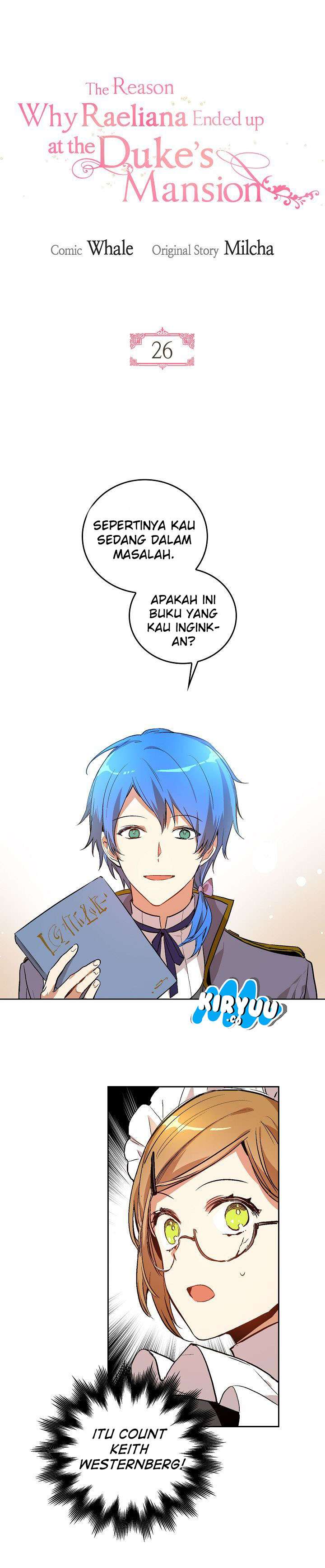 The Reason Why Raeliana Ended Up at the Duke’s Mansion Chapter 26 Bahasa Indonesia