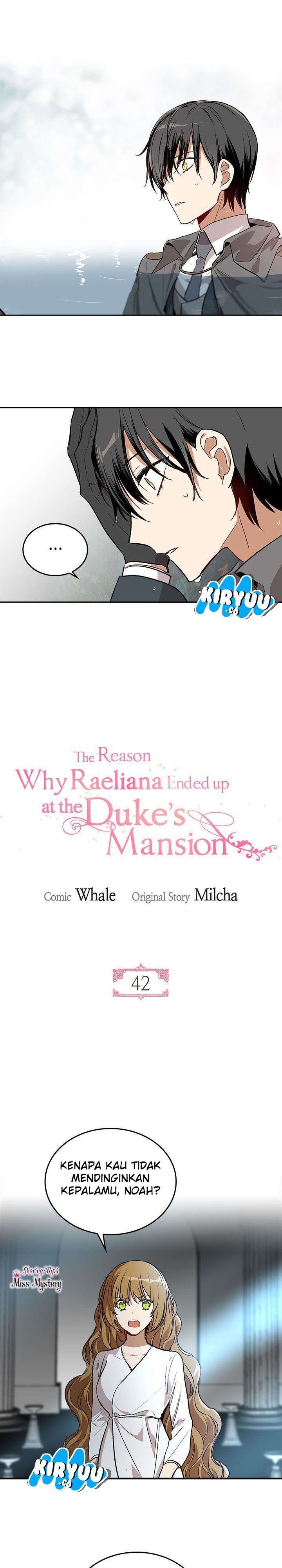 The Reason Why Raeliana Ended Up at the Duke’s Mansion Chapter 42 Bahasa Indonesia