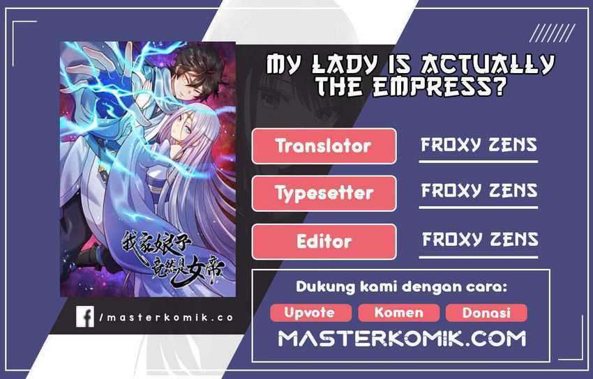 My Lady Is Actually the Empress? Chapter 36 Bahasa Indonesia