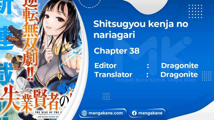 Shitsugyou Kenja no Nariagari Chapter 38 Bahasa Indonesia