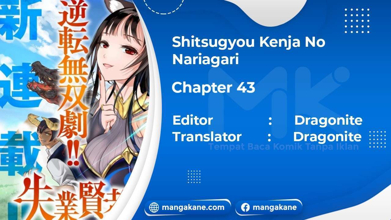 Shitsugyou Kenja no Nariagari Chapter 43 Bahasa Indonesia