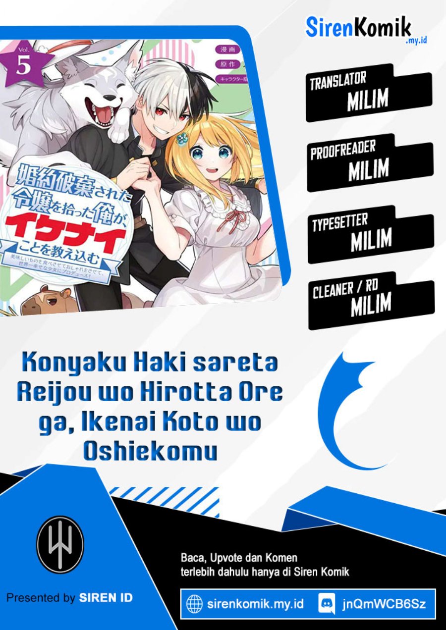 Konyaku Haki Sareta Reijo wo Hirotta Ore ga, Ikenai Koto wo Oshiekomu Oishi Mono wo Tabesasete Oshare wo Sasete, Sekaichi Shiawasena Shojo ni Produce! Chapter 27 Bahasa Indonesia