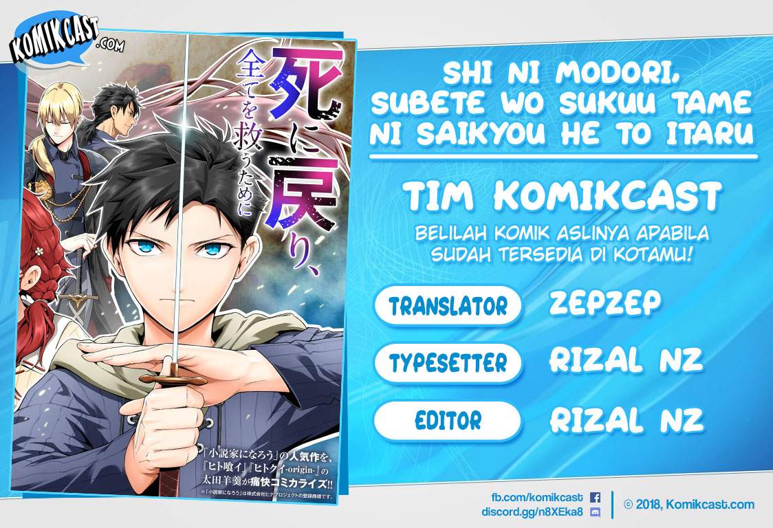 Shi ni Modori, Subete wo Sukuu Tame ni Saikyou he to Itaru Chapter 06 Bahasa Indonesia