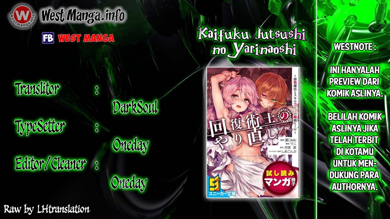 Kaifuku Jutsushi Yarinaoshi: Sokushi Mahou to Skill Copy no Chouetsu Heal Chapter 03.1 Bahasa Indonesia