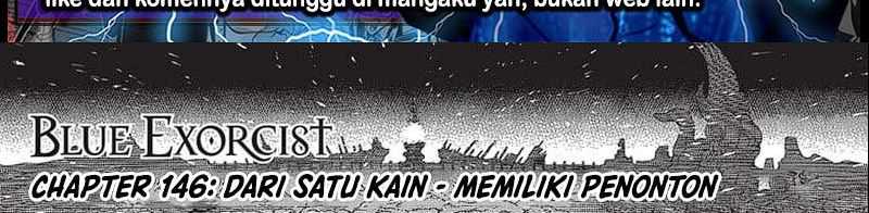Ao no Futsumashi (Ao no Exorcist) Chapter 146.1 Bahasa Indonesia