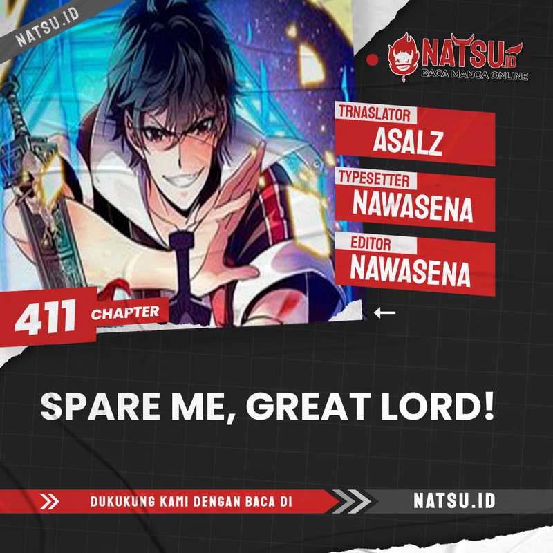 Spare Me, Great Lord! Chapter 411