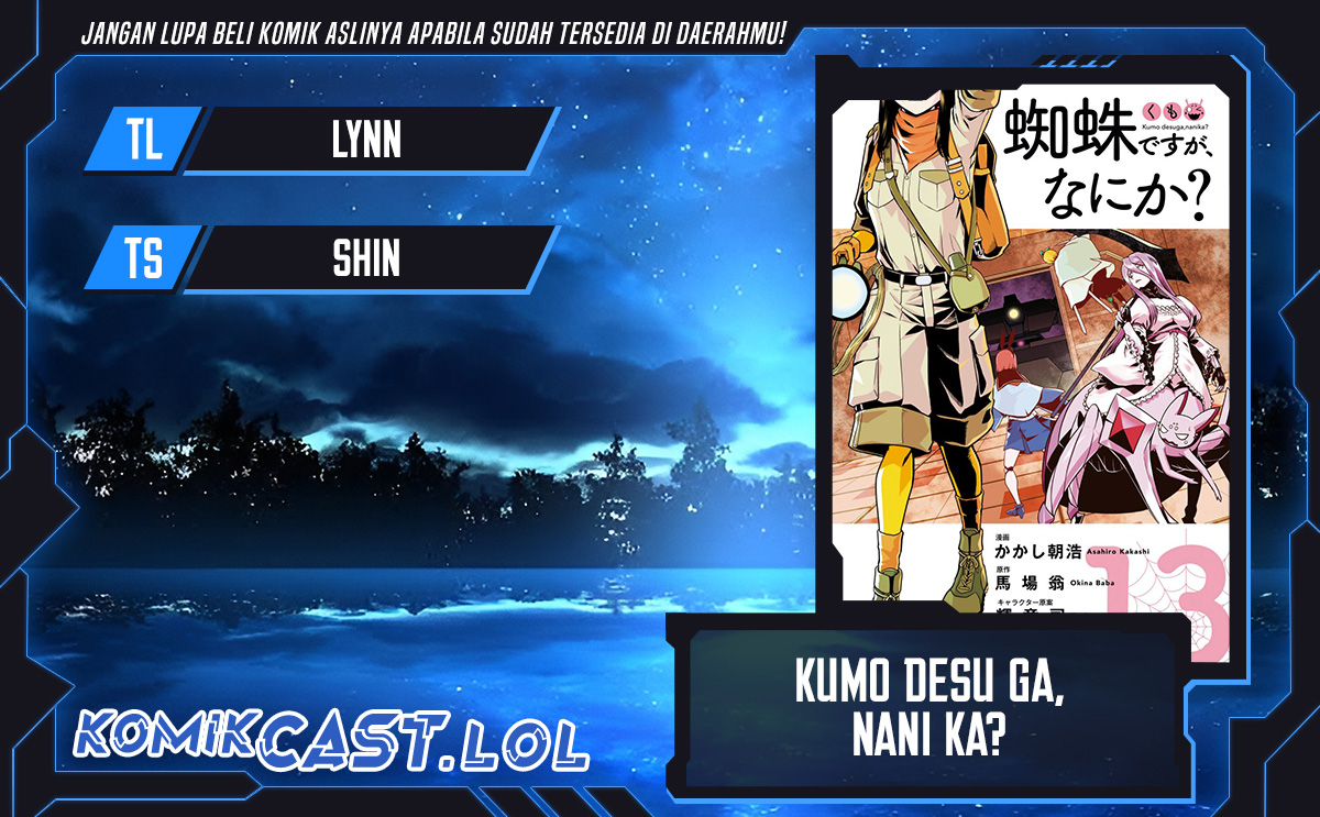 Kumo Desu ga, Nani ka? Chapter 67.1 Bahasa Indonesia