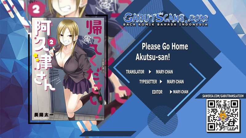 Please Go Home! Akutsu-san Chapter 107 Bahasa Indonesia