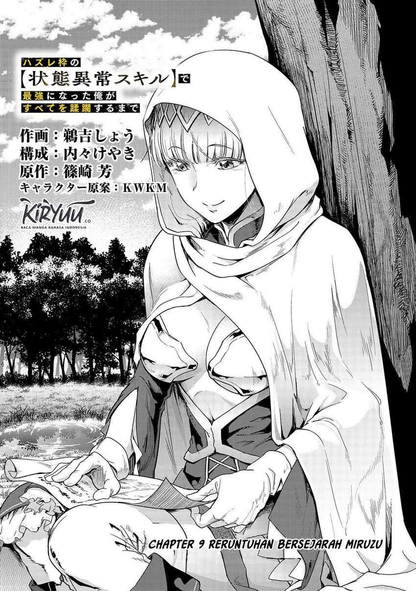 Hazure Waku no [Joutai Ijou Skill] de Saikyou ni Natta Ore ga Subete wo Juurin Suru made Chapter 9 Bahasa Indonesia