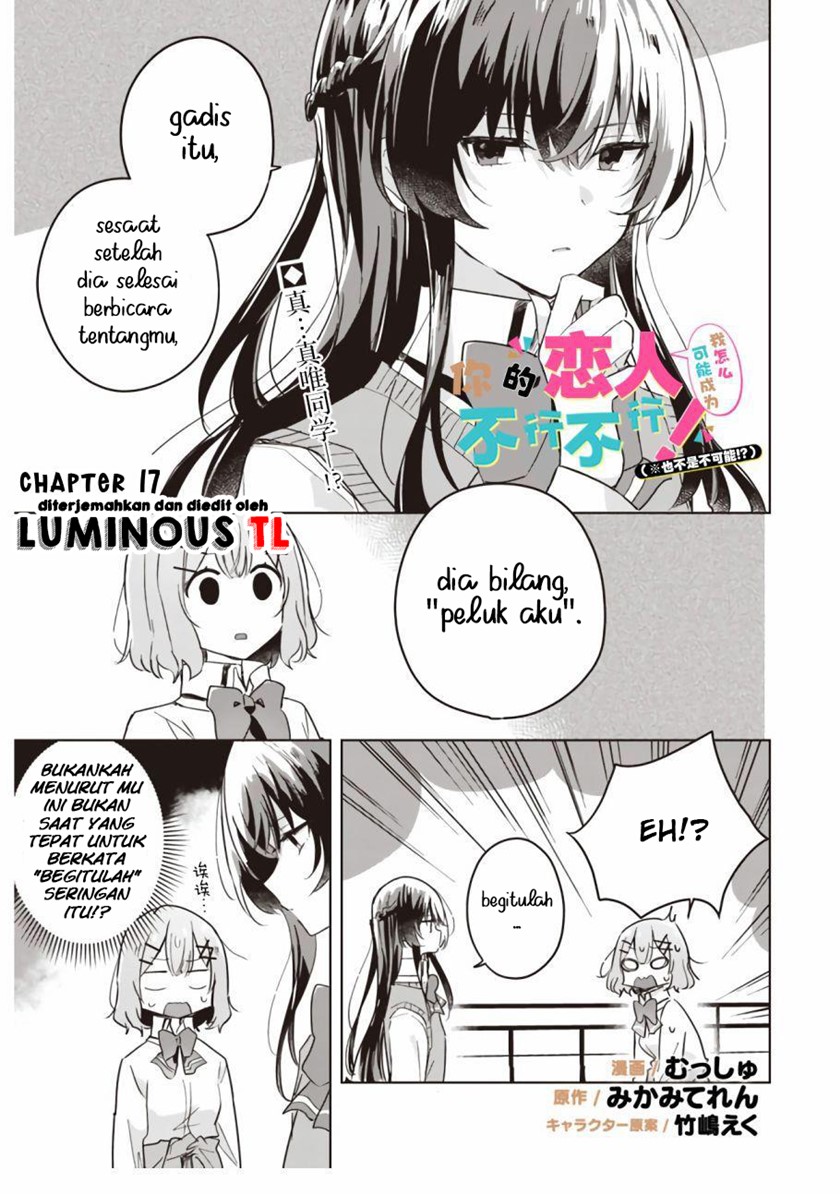 Watashi Ga Koibito Ni Nareru Wake Naijan, Muri Muri! (Muri Janakatta!?) Chapter 17 Bahasa Indonesia