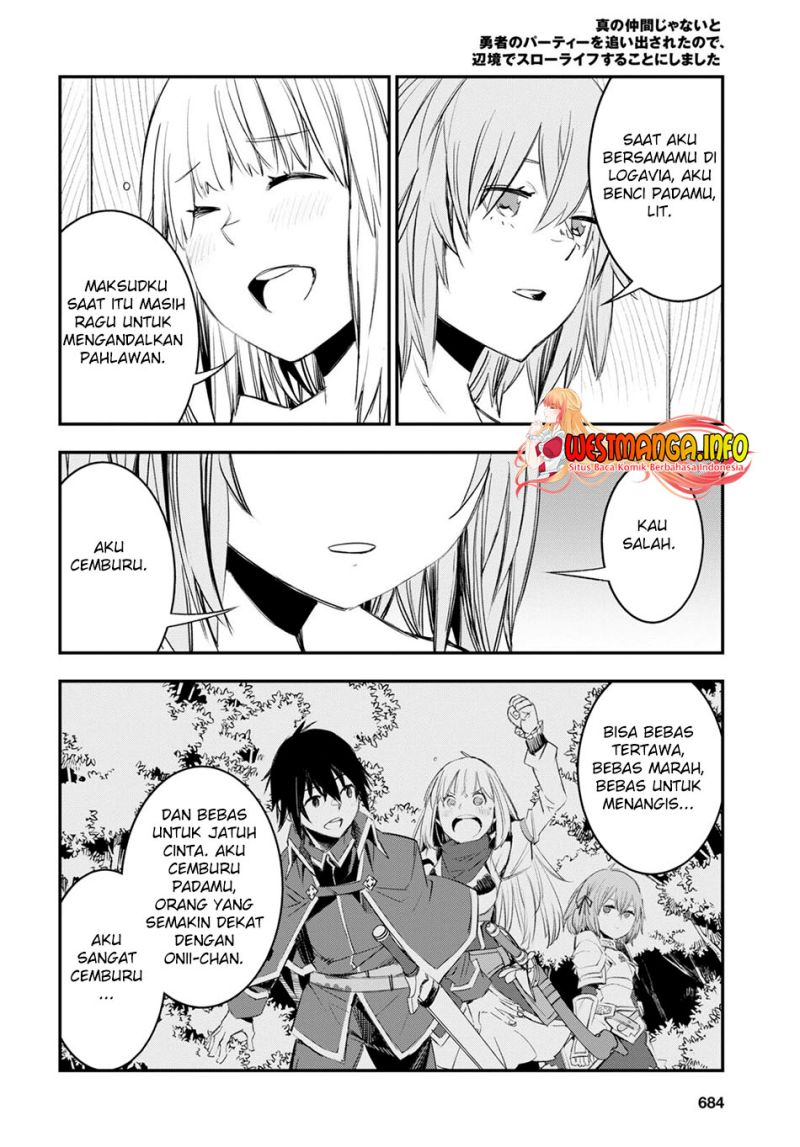 Shin no Nakama Janai to Yuusha no Party o Oidasareta node, Henkyou de Slow Life Suru Koto ni Shimashita (Novel) Chapter 45 Bahasa Indonesia