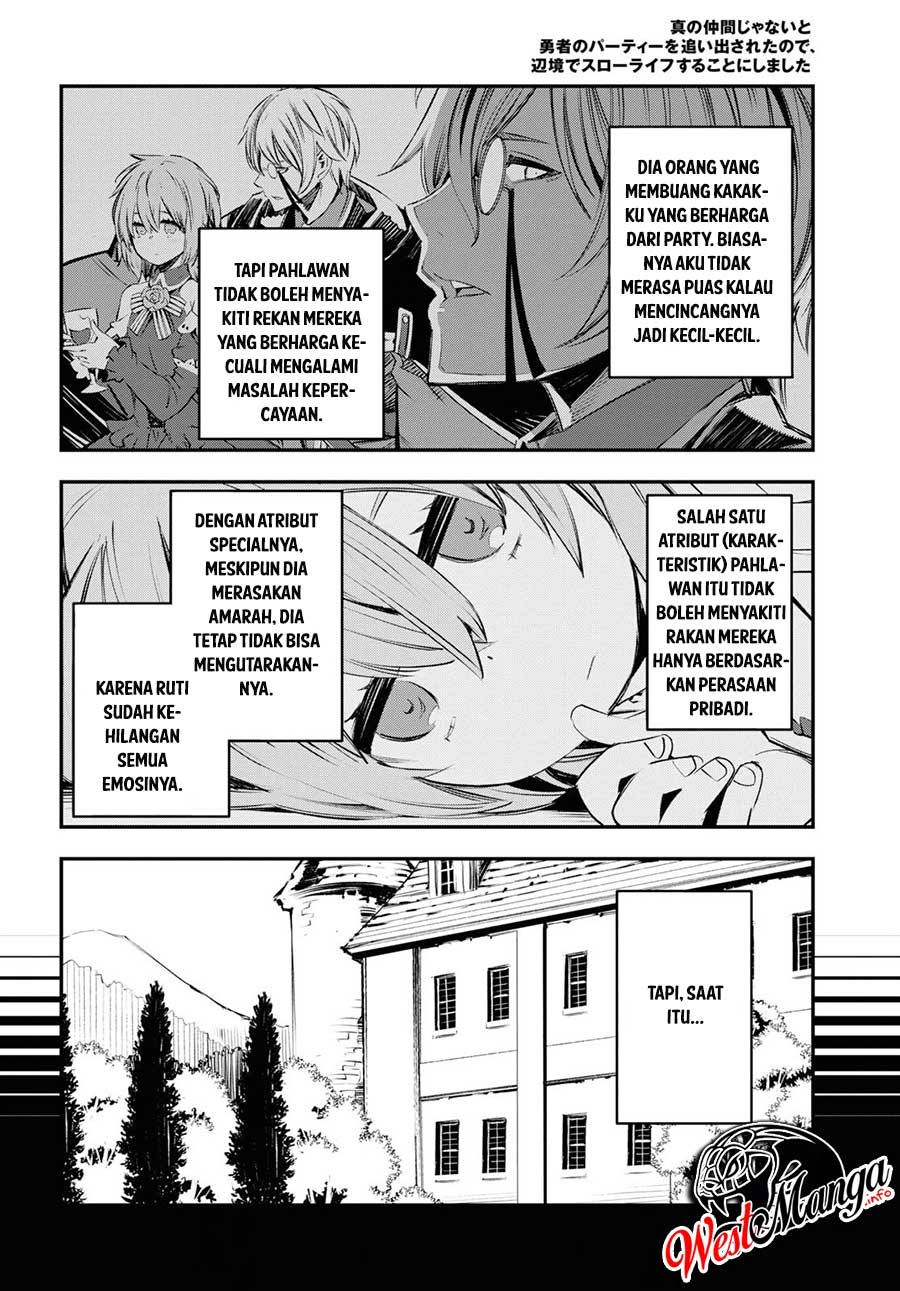 Shin no Nakama Janai to Yuusha no Party o Oidasareta node, Henkyou de Slow Life Suru Koto ni Shimashita (Novel) Chapter 17 Bahasa Indonesia