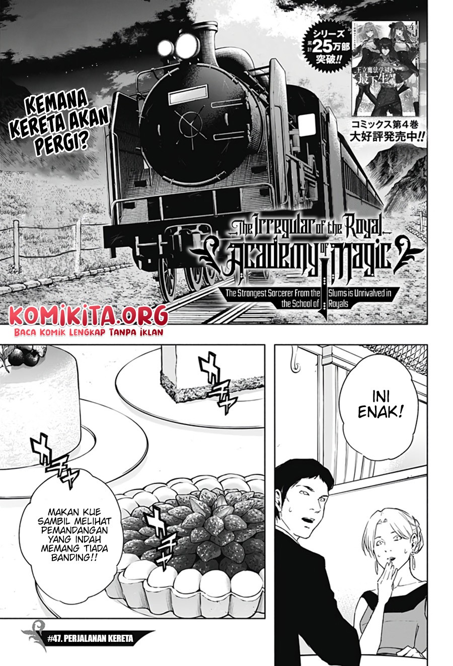 Ouritsu Mahou Gakuen no Saikasei: Slum Agari no Saikyou Mahoushi, Kizoku darake no Gakuen de Musou suru Chapter 47 Bahasa Indonesia