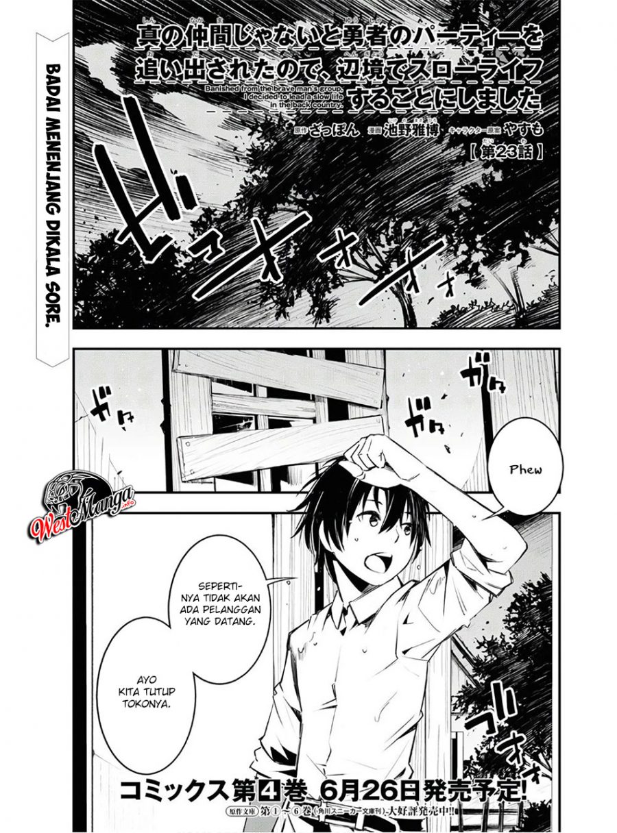 Shin no Nakama Janai to Yuusha no Party o Oidasareta node, Henkyou de Slow Life Suru Koto ni Shimashita (Novel) Chapter 23 Bahasa Indonesia