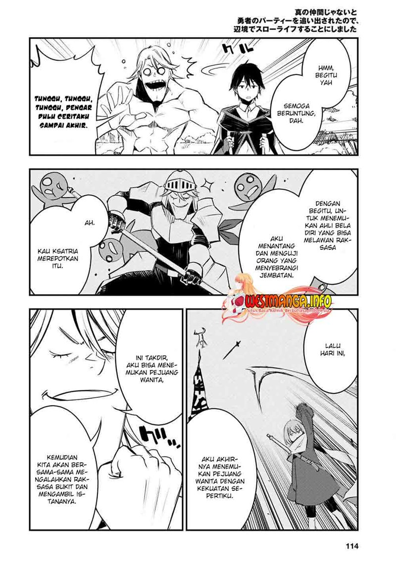 Shin no Nakama Janai to Yuusha no Party o Oidasareta node, Henkyou de Slow Life Suru Koto ni Shimashita (Novel) Chapter 40 Bahasa Indonesia