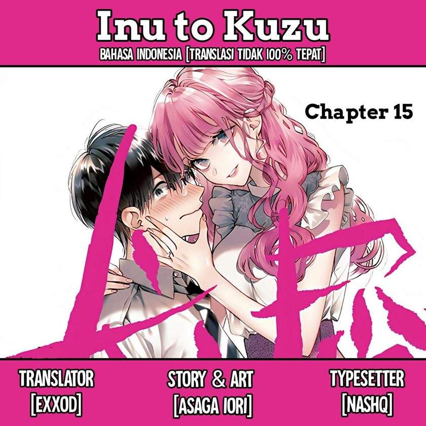 Inu to Kuzu Chapter 15 Bahasa Indonesia