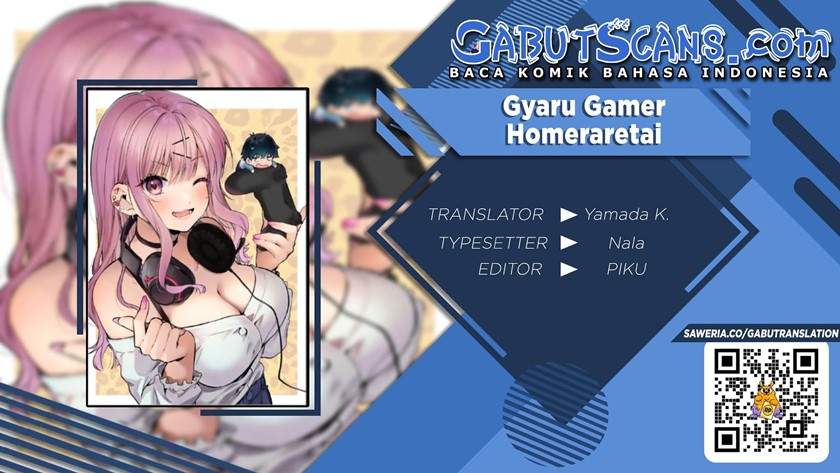Gyaru Gamer Homeraretai Chapter 02 Bahasa Indonesia