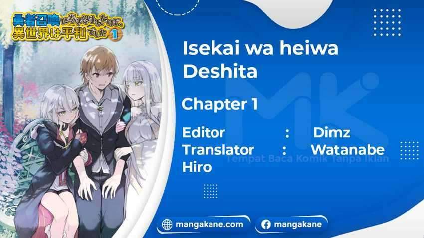 Yuusha Shoukan ni Makikomareta kedo, Isekai wa Heiwa deshita Chapter 01 Bahasa Indonesia