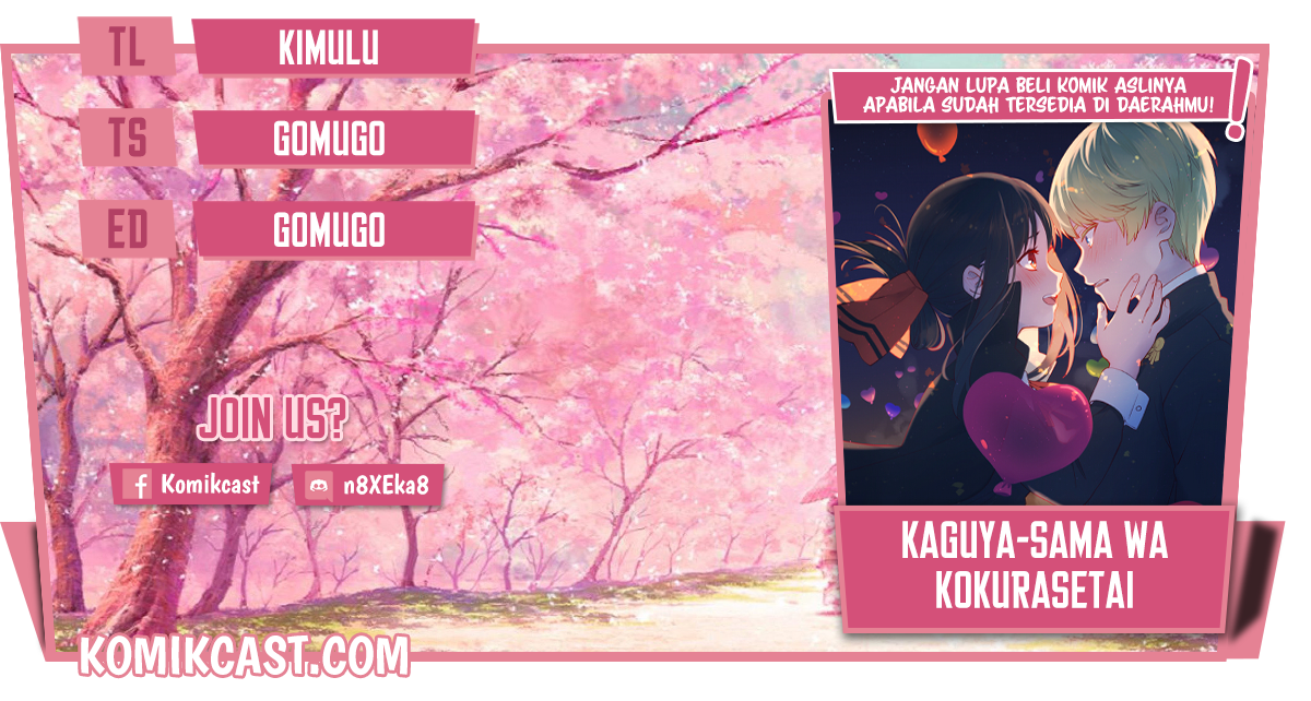 Kaguya-sama wa Kokurasetai – Tensai-tachi no Renai Zunousen Chapter 258 Bahasa Indonesia