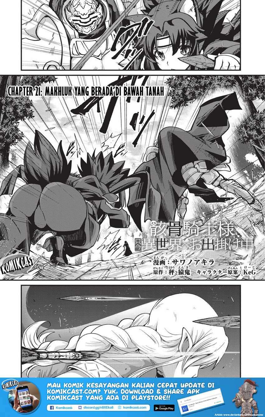 Gaikotsu Kishi-sama Tadaima Isekai e o Dekake-chuu Chapter 21 Bahasa Indonesia